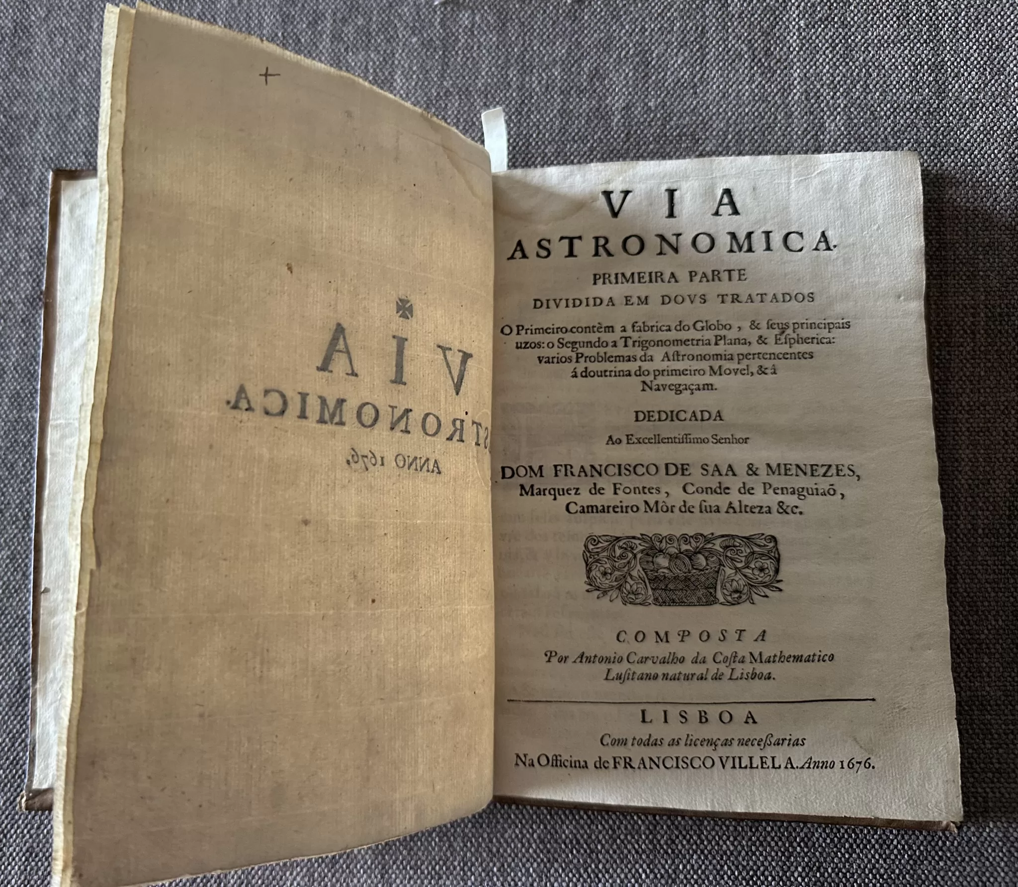 Figura 8. Via Astronomica da epoca de Galileu 1676 onde pela primeira vez se menciona logoritmo em portugues 